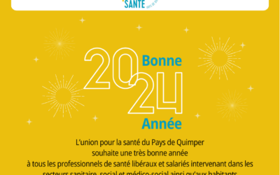 La CPTS du Pays de Quimper vous adresse ses meilleurs vœux pour l’année 2024 !