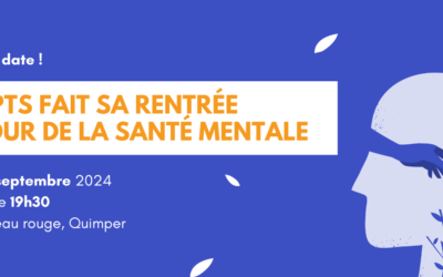 La CPTS de Quimper fait sa rentrée autour de la santé mentale !