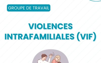Lancement d’un groupe de travail sur les violences intrafamiliales